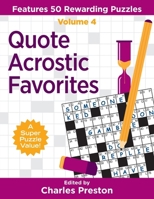 Quote Acrostic Favorites: Features 50 Rewarding Puzzles 1734048301 Book Cover