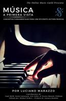 M�sica a Primera Vista: Conceptos Fundamentales Para Una Eficiente Lectura Musical 9877788977 Book Cover