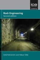 Rock Engineering, Second Edition 0727759957 Book Cover