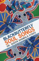 Blackbutterfly Soul Songs 1532025386 Book Cover