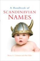 A Handbook of Scandinavian Names 0299248348 Book Cover