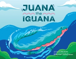 Juana the Iguana 1098337190 Book Cover
