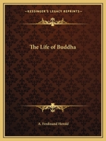 The Life of Buddha 1162597097 Book Cover