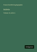 Bulletin: Volume 18, série 5 (French Edition) 3563783918 Book Cover