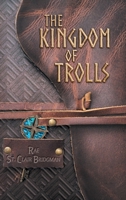 The Kingdom of Trolls 1039167756 Book Cover