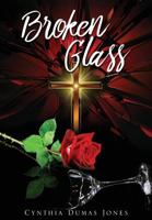 Broken Glass 149849871X Book Cover
