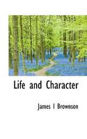 Life and Character 0530957760 Book Cover