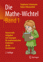 Die Mathe-Wichtel Band 1: Humorvolle Aufgaben Mit Losungen Fur Mathematisches Entdecken AB Der Grundschule 3658138866 Book Cover