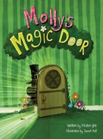 Molly's Magic Door 192773567X Book Cover