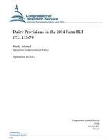 Dairy Provisions in the 2014 Farm Bill (P.L. 113-79) 1502506424 Book Cover