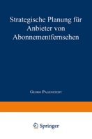 Strategische Planung Für Anbieter Von Abonnementfernsehen 3824463121 Book Cover