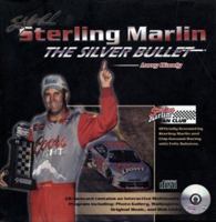 Sterling Marlin: The Silver Bullet 1582615675 Book Cover