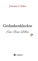 Gedankenkleckse: Eine Brise Leben 3347339274 Book Cover