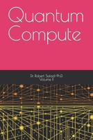 Quantum Compute B0CDFNSHWG Book Cover