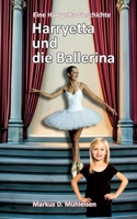 Harryetta und die Ballerina (German Edition) 3769319699 Book Cover