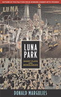 Luna Park: Short Plays and Monologues 1559362065 Book Cover