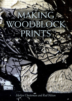 Making Woodblock Prints 1847979033 Book Cover