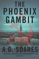 The Phoenix Gambit (A Tom Harrington Novel) 1966785011 Book Cover