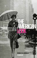 American Looks: Fashion and the Image of Women in 1930s and 1940s New York 1860647634 Book Cover