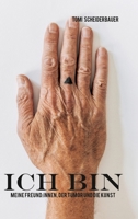 Ich Bin: meine Freund: innen, der Tumor und die Kunst (German Edition) 3384375017 Book Cover