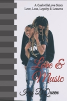 Love & Music: A Cashville Love Story 179503503X Book Cover