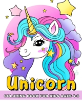 Unicorn Coloring Book for Kids Ages 4-8: Magical and Cute Unicorns to Color for Children B0CV2P1FD6 Book Cover