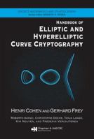 Handbook of Elliptic and Hyperelliptic Curve Cryptography (Discrete Mathematics and Its Applications) 1584885181 Book Cover