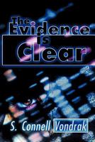 The Evidence is Clear 1610090829 Book Cover