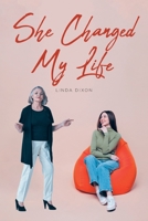 She Changed My Life B0FMVVV9VD Book Cover
