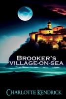 Brooker's Village-On-Sea 1631357344 Book Cover