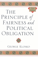 The Principle of Fairness and Political Obligation 0742533751 Book Cover