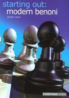 Starting Out: Modern Benoni (Starting Out - Everyman Chess) 1857443667 Book Cover