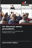 Un discorso senza precedenti, 6205399644 Book Cover