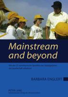 Mainstream and Beyond: Wie Der Us-Amerikanische Sportfilm Der Siebzigerjahre Die Gesellschaft Reflektiert 3631614284 Book Cover