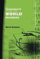 How Economists Model the World into Numbers (Routledge Inem Advances in Economic Methodology) 0415459303 Book Cover