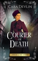 Courier of Death: A Spencer & Reid Mystery (Spencer & Reid Mysteries) B0FCD2W7Z8 Book Cover