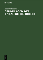 Grundlagen der organischen Chemie 3110040301 Book Cover