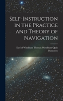 Self-Instruction in the Practice and Theory of Navigation 1015852416 Book Cover