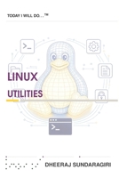 Today I Will Do... Linux Utilities 9361231839 Book Cover
