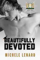 Beautifully Devoted: Front Range University Book 2: A Best Friends to Lovers Bi-Awakening 1955979359 Book Cover