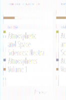 Atmospheric and Space Sciences: Neutral Atmospheres: Volume 1 3319215809 Book Cover