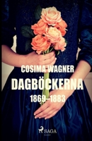Dagböckerna 1869-1883 8726041804 Book Cover