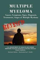 Multiple Myeloma: Causes, Symptoms, Signs, Diagnosis, Treatments, Stages Of Multiple Myeloma 1475017278 Book Cover