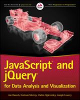 JavaScript and Jquery for Data Analysis and Visualization 1118847067 Book Cover