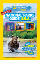 National Geographic Kids National Parks Guide USA Centennial Edition: The Most Amazing Sights, Scenes, and Cool Activities from Coast to Coast! 142632314X Book Cover