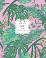 2019-2020: Weekly and Monthly Academic Calendar/Agenda July 2019 - June 2020 Green Palms on Pink 1097182487 Book Cover