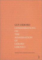 Considerations on the Assassination of Gérard Lebovici 0966234626 Book Cover