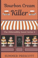 Bourbon Creme Killer 1537645765 Book Cover