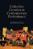 Collective Creation in Contemporary Performance 1349461326 Book Cover