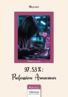 97,53% Profession Arnacoeur B0F6MNM6T6 Book Cover